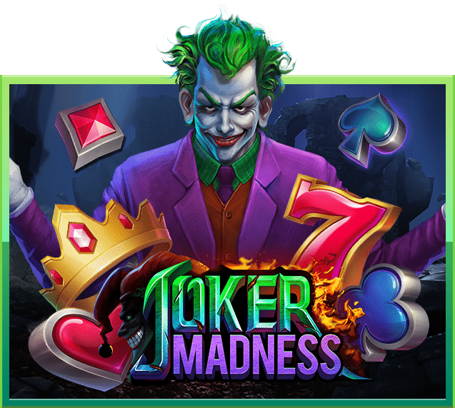 เกมสล็อต Joker Madness